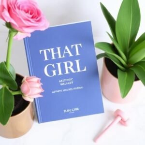 THAT GIRL Aesthetic Wellness Journal Live Your Best Life